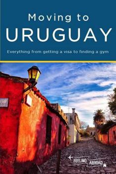 Paperback Moving to Uruguay Book