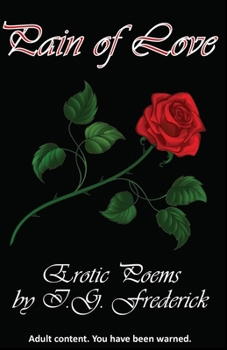 Paperback Pain of Love: Erotic Poems Book