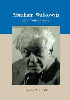 Paperback Abraham Walkowitz: New York Modern Book