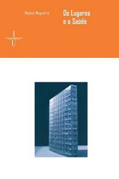 Paperback Os lugares e a saúde [Portuguese] Book