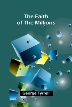 The Faith of the Millions
