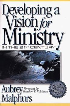 Paperback Developing a Vision for Ministry in the 21st Century Book