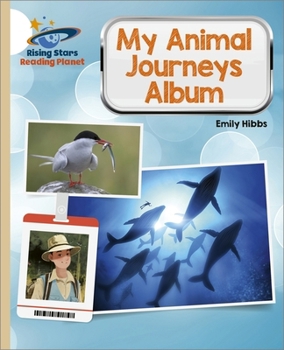 Paperback Reading Planet - My Animal Journeys Album - Gold: Galaxy Book