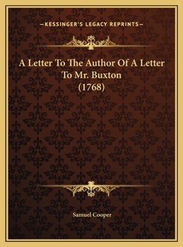 A Letter To The Author Of A Letter To Mr. Buxton