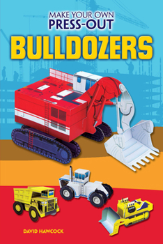 Paperback Make Your Own Press-Out Bulldozers Book