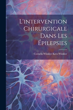 Paperback L'intervention Chirurgicale Dans les Épilepsies Book