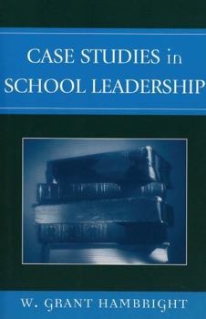 Paperback Case Studies in School Leadership Book