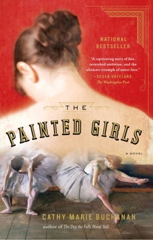 Paperback The Painted Girls Book