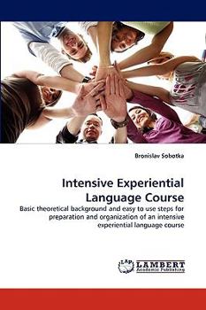 Paperback Intensive Experiential Language Course Book