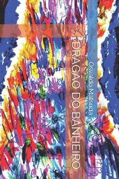 Paperback Dragão Do Banheiro [Portuguese] Book