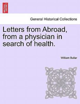 Letters from Abroad: From a Physician in Search of Health