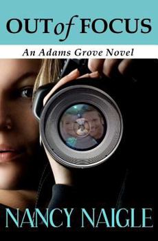 Paperback Out of Focus: An Adams Grove Novel Book