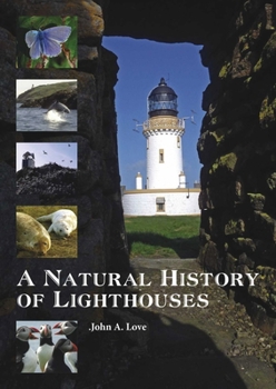 Paperback A Natural History of Lighthouses Book