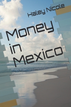 Paperback Money in Mexico Book