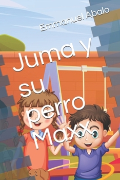 Paperback Juma y su perro Maxx Book