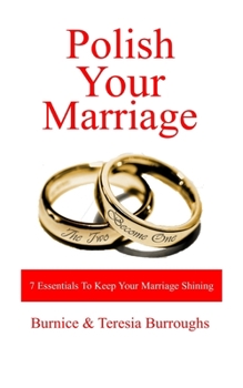 Paperback Polish Your Marriage: 7 essentials to keep your marriage shining Book