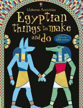 Egyptian Things To Make And Do - Book  of the Things to Make and Do