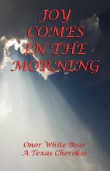 Paperback Joy Comes in the Morning Book