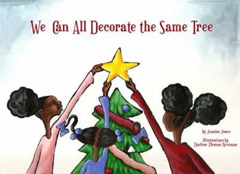 Hardcover We Can All Decorate the Same Tree Book