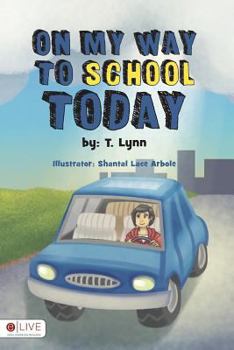 Paperback On My Way to School Today Book