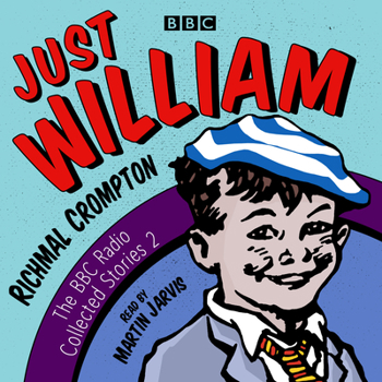 Audio CD Just William: A Second BBC Radio Collection Book
