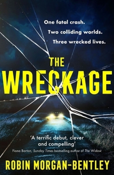 Paperback The Wreckage: The gripping new thriller that everyone is talking about Book