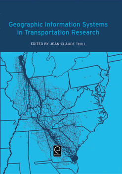 Hardcover Geographic Information Systems in Transportation Research Book