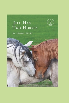 Paperback Jill Has Two Horses Book