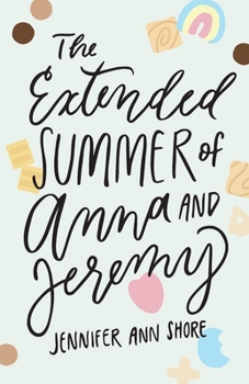 Paperback The Extended Summer of Anna and Jeremy Book
