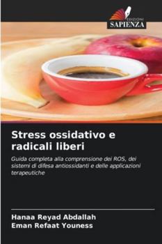 Paperback Stress ossidativo e radicali liberi [Italian] Book