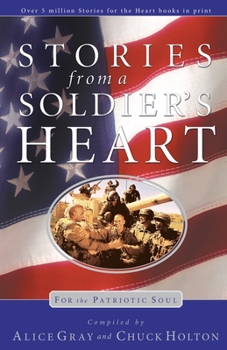 Paperback Stories from a Soldier's Heart: For the Patriotic Soul Book