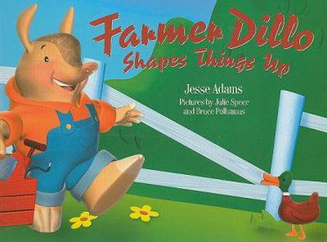 Paperback Farmer Dillo Shapes Things Up Book