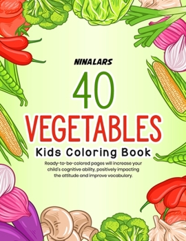 Paperback 40 Vegetables: Kids Coloring Book