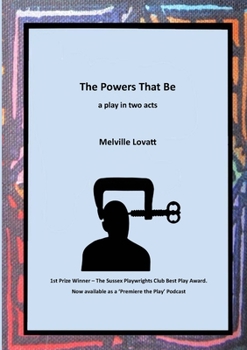 Paperback The Powers That Be: a play in two acts Book
