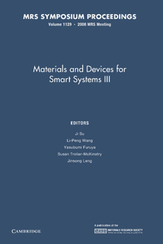 Paperback Materials and Devices for Smart Systems III: Volume 1129 Book