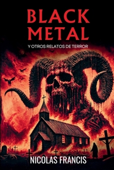 Paperback Black Metal: Y otros relatos de terror [Spanish] Book