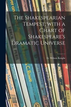 Paperback The Shakespearian Tempest, With a Chart of Shakespeare's Dramatic Universe Book