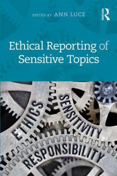Paperback Ethical Reporting of Sensitive Topics Book