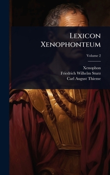 Lexicon Xenophonteum (Latin Edition)