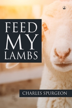 Paperback Feed My Lambs! Book