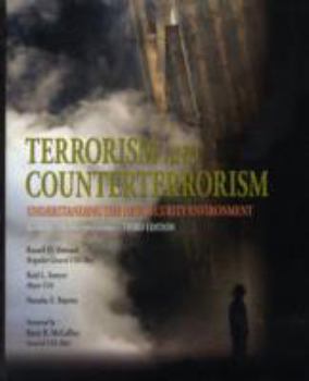 Paperback Terrorism and Counterterrorism: Understanding the New Security Environment: Readings and Interpretations Book