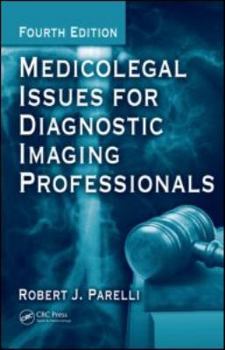 Hardcover Medicolegal Issues for Diagnostic Imaging Professionals Book