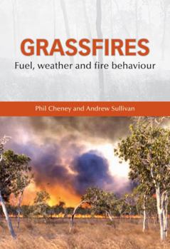 Paperback Grassfires: Fuel, Weather and Fire Behaviour Book
