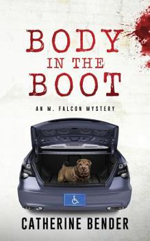 Paperback Body In The Boot: An M Falcon Mystery Book