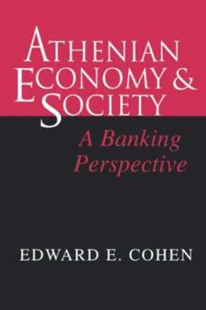 Paperback Athenian Economy and Society: A Banking Perspective Book