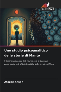 Uno studio psicoanalitico delle storie di Manto (Italian Edition)