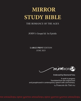 Paperback John's Gospel and Epistle LARGE PRINT Mirror Study Bible [Large Print] Book