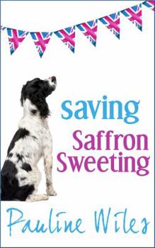 Paperback Saving Saffron Sweeting Book