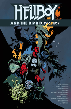 Paperback Hellboy and the B.P.R.D.: 1955-1957 Book