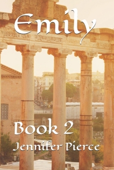 Paperback Emily: Book 2 Book